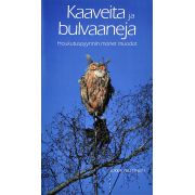 Kaaveita ja bulvaaneja
