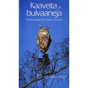 Kaaveita ja bulvaaneja